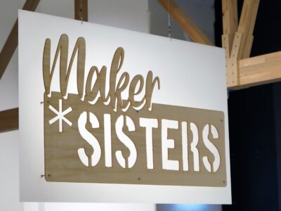 Maker*SISTERS Sommer-Camp Wien Mariahilf 2026
